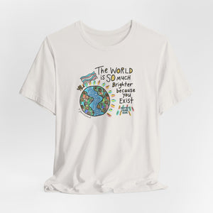 The World is SO much brighter with you in it, protect trans kids Tshirt or Hoodie