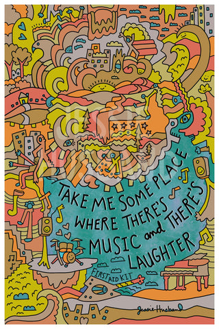 Take someplace where there's music and there's laughter, My Silver Lining, First Aid Kit lyrics